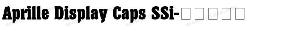 Aprille Display Caps SSi字体转换